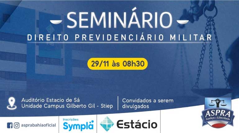 Seminário de Direito Previdenciário Militar